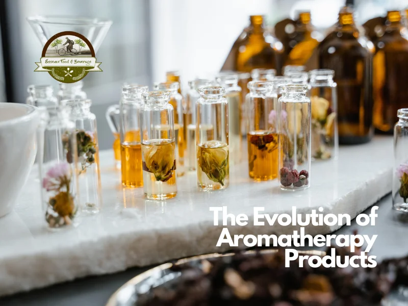 The Evolution of Aromatherapy Products